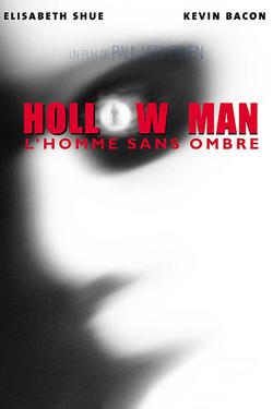 Hollow Man, l'homme sans ombre